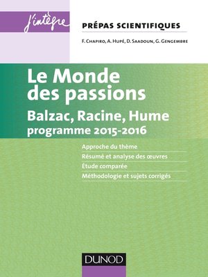 cover image of Le monde des passions prépas scientifiques programme 2015-2016